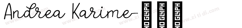 Andrea Karime字体转换